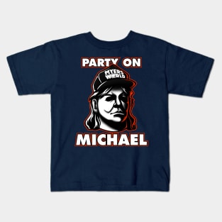 Party on, Michael! Kids T-Shirt